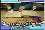 « Les super-héros des Archives »