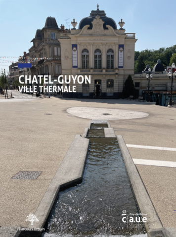 Visite du Parc Thermal de Châtel-Guyon