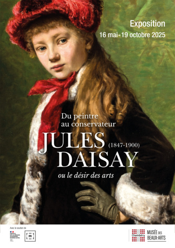 EXPOSITION temporaire "Du peintre au conservateur, Jules Daisay ou le désir des arts"