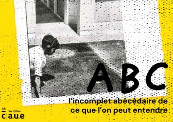 Dans mon école, l’incomplet abécédaire de l’ouïe
