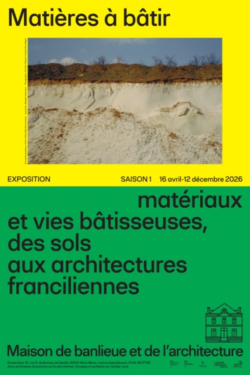 Visite guidée de l'exposition "Matières à bâtir - Matériaux et vies bâtisseuses, des sols aux architectures franciliennes"