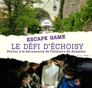 Escape game géant en extérieur sur site naturel et patrimonial