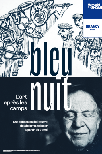 Bleu / Nuit. L'art après les camps.