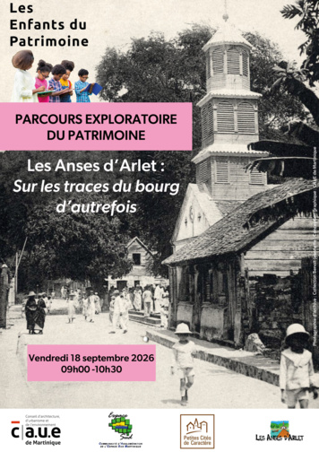 Les Anses d'Arlet : Sur les traces du bourg d'autrefois
