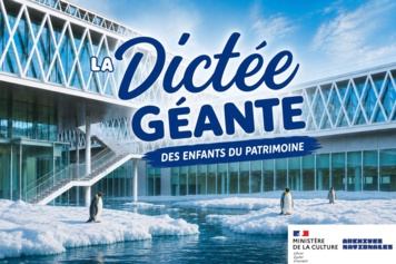 La Dictée Géante des Enfants du Patrimoine