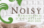 Découvrez l'exposition "Noisy. Renaissance d'un château, 1525-2025 "  et les coulisses des Archives