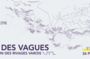 LE BRUIT DES VAGUES